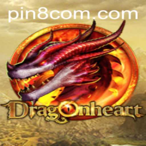 DragonHeart: Unveiling the Mystical Journey with PIN8